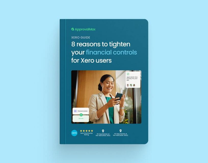 8 reasons to tighten your financial controls for Xero users-1