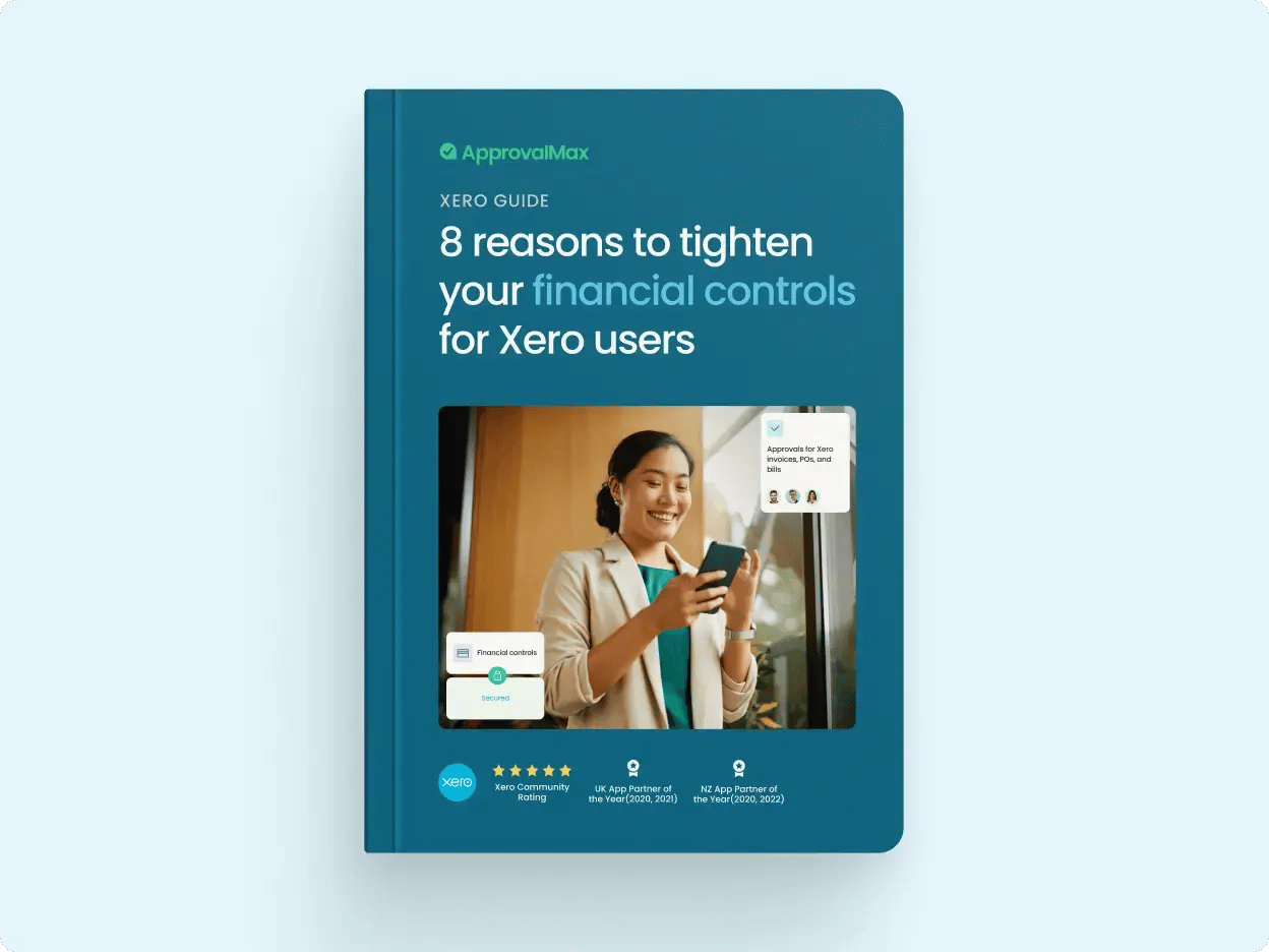 8 reasons to tighten your financial controls for Xero users