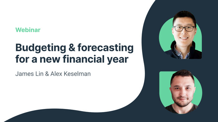 Budgeting and forecasting for a new financial year