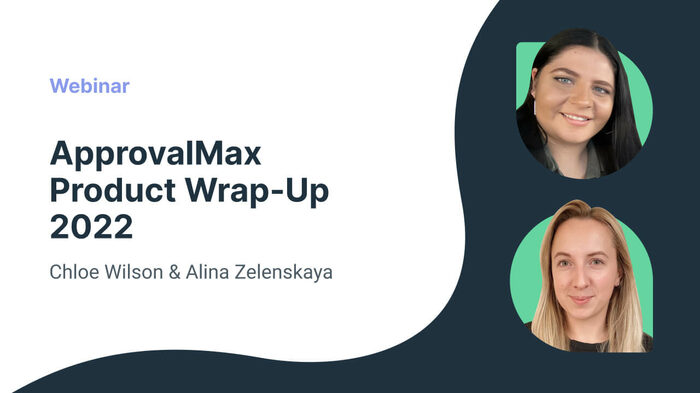 ApprovalMax  Product Wrap-Up 2022